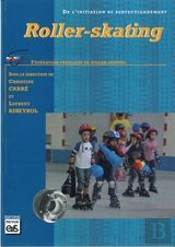 Roller-Skating ; Fédération Française De Roller-Skating