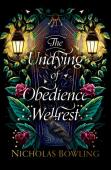 Rollercoasters: The Undying Of Obedience Wellrest