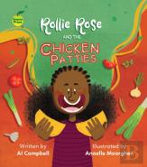 Rollie Rose And The Chicken Patties