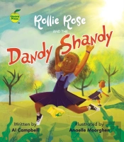 Rollie Rose And The Dandy Shandy