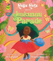 Rollie Rose And The Jonkonnu Parade