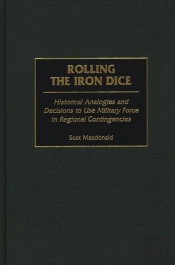Rolling The Iron Dice