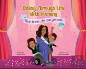 Rolling Through Life With Mommy