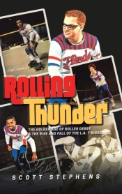 Rolling Thunder: The Golden Age Of Rolle