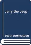 Rolling Wheels: Jerry The Jeep