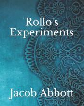Rollo'S Experiments
