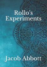 Rollo'S Experiments