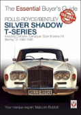 Rolls-Royce Silver Shadow & Bentley T-Series