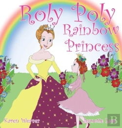 Bertrand.pt - Roly Poly Rainbow Princess