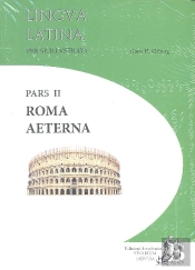 Roma Aeterna (Lingva Latina Per Seillvstrata 2º Bach) 