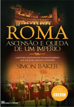 Bertrand.pt - Roma - Ascensão E Queda De Um Império