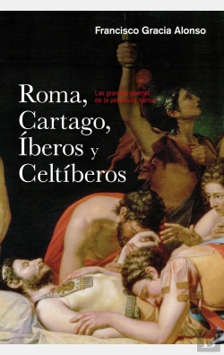 Bertrand.pt - Roma, Cartago, Iberos Y Celtiberos