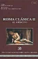 Roma Clásica Ii: El Ejército. Juegos De Sociedad. Espectáculos De Masas