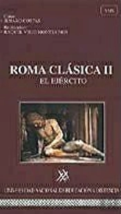 Roma Clásica Ii: El Ejército. Juegos De Sociedad. Espectáculos De Masas