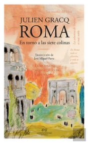 Roma. En Torno A Las Siete Colinas