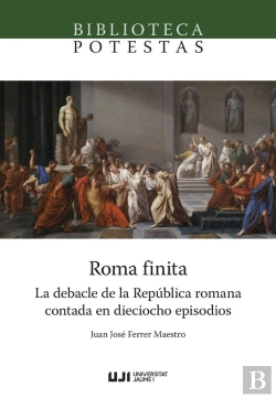 Bertrand.pt - Roma Finita. La Debacle De La Republica Romana Contada En Dieciocho Episodios