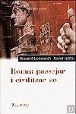 Bertrand.pt - Roma: Passejar I Civilitzar-Se