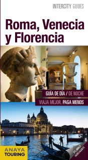 Roma, Venecia Y Florencia (2017) (Intercity Guides) 