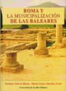 Roma Y La Municipalizacion De Las Baleares