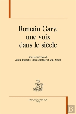 Bertrand.pt - Romain Gary, Une Voix Dans Le Siècle