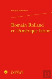 Romain Rolland Et L'Amérique Latine