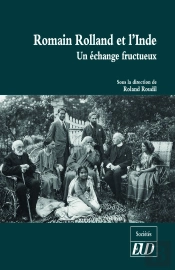Romain Rolland Et L'Inde : Un Échange Fructueux