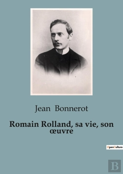 Bertrand.pt - Romain Rolland Sa Vie Son Uvre