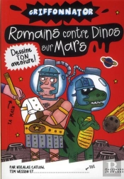 Romains Contre Dinos Sur Mars