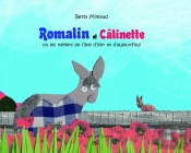 Romalin Et Calinette Ou Les Metiers De L'Ane D'Hier Et D'Aujourd'Hui