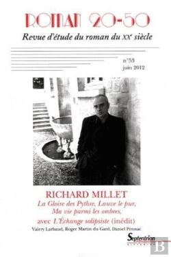 Bertrand.pt - Roman 20-50, N° 53/Juin 2012 : Richard Millet La Gloire Des Pythre, Lauve Le Pur Et Ma Vie Parmi Les Ombres
