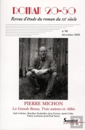 Roman 20-50, N°48/Décembre 2009 : Pierre Michon