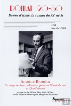 Bertrand.pt - Roman 20-50, N°58/Décembre 2014 : Antoine Blondin