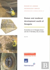 Roman And Medieval Development South Of Newgate