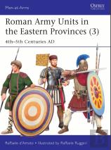 Roman Army Units In The Eastern Provinces (3)