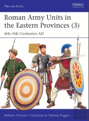 Roman Army Units In The Eastern Provinces (3)