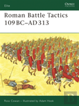 Roman Battle Tactics 109bcâ€“Ad313