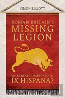 Roman Britain'S Missing Legion
