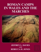 Roman Camps In Wales And The Marches