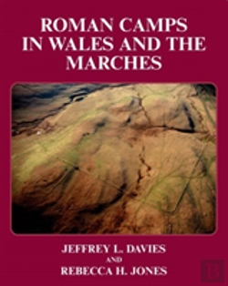 Bertrand.pt - Roman Camps In Wales And The Marches
