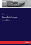 Roman Catholic Claims