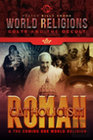 Roman Catholicism & The Coming One World Religion