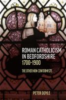 Roman Catholicism In Bedfordshire 1700-1900