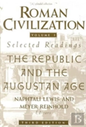 Roman Civilization: Selected Readings