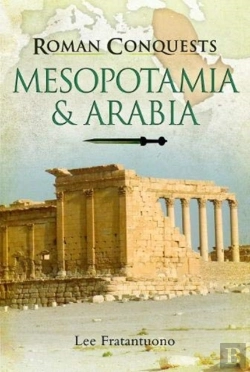 Bertrand.pt - Roman Conquests: Mesopotamia & Arabia