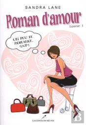 Roman D'Amour V 01 Un Peu De Romance Svp !