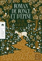Roman De Ronce Et D'Épine
