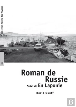 Bertrand.pt - Roman De Russie - Suivi De En Laponie