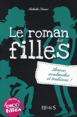 Bertrand.pt - Roman Des Filles - Amour, Avalanches Et Trahisons