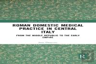 Roman Domestic Medical Practice In Central Italy