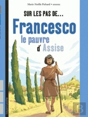 Roman Filoteo : Francois D'Assise